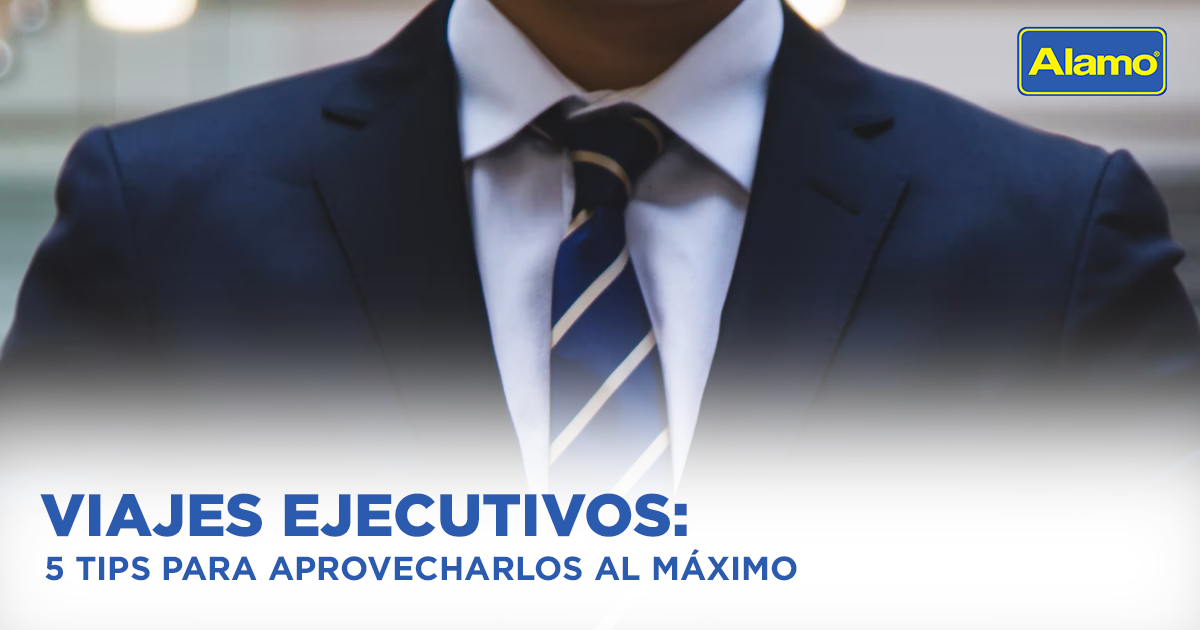 Viajes ejecutivos: Tips